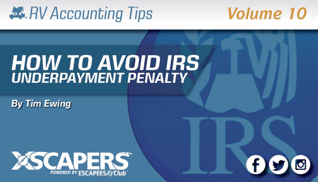 How to Avoid the IRS Underpayment Penalty