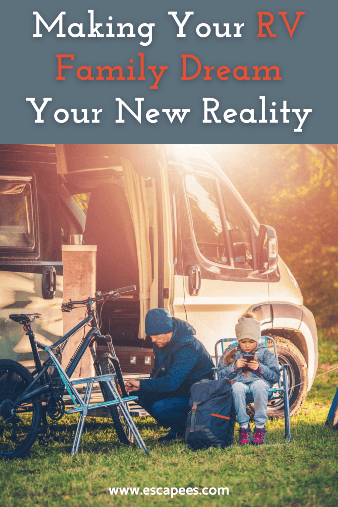 Making-Your-RV-Family-Dream-Your-New-Reality-683x1024.png
