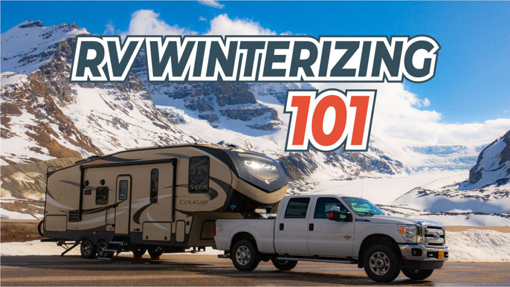 How to Winterize Your RV: RV Winterization 101