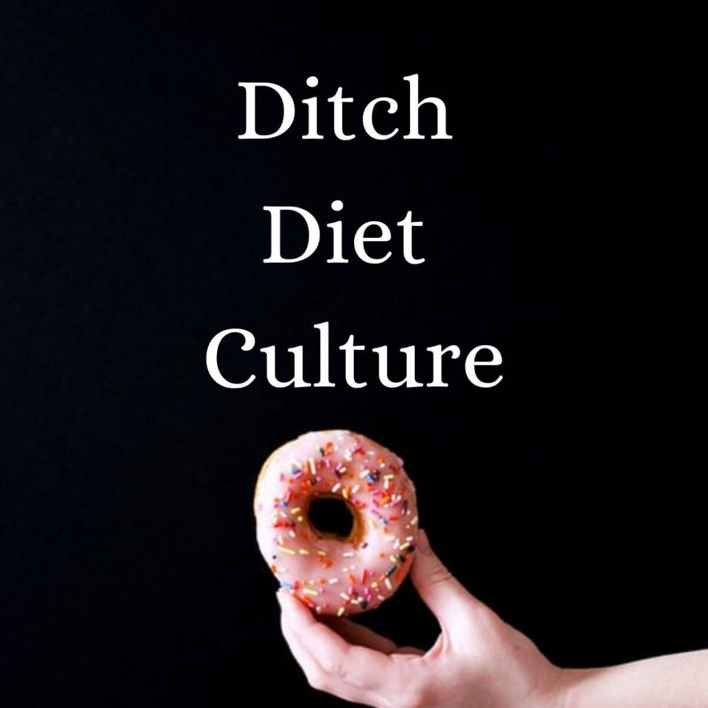 Ditch the Diet | A fun, flexible and nutritious way of eating