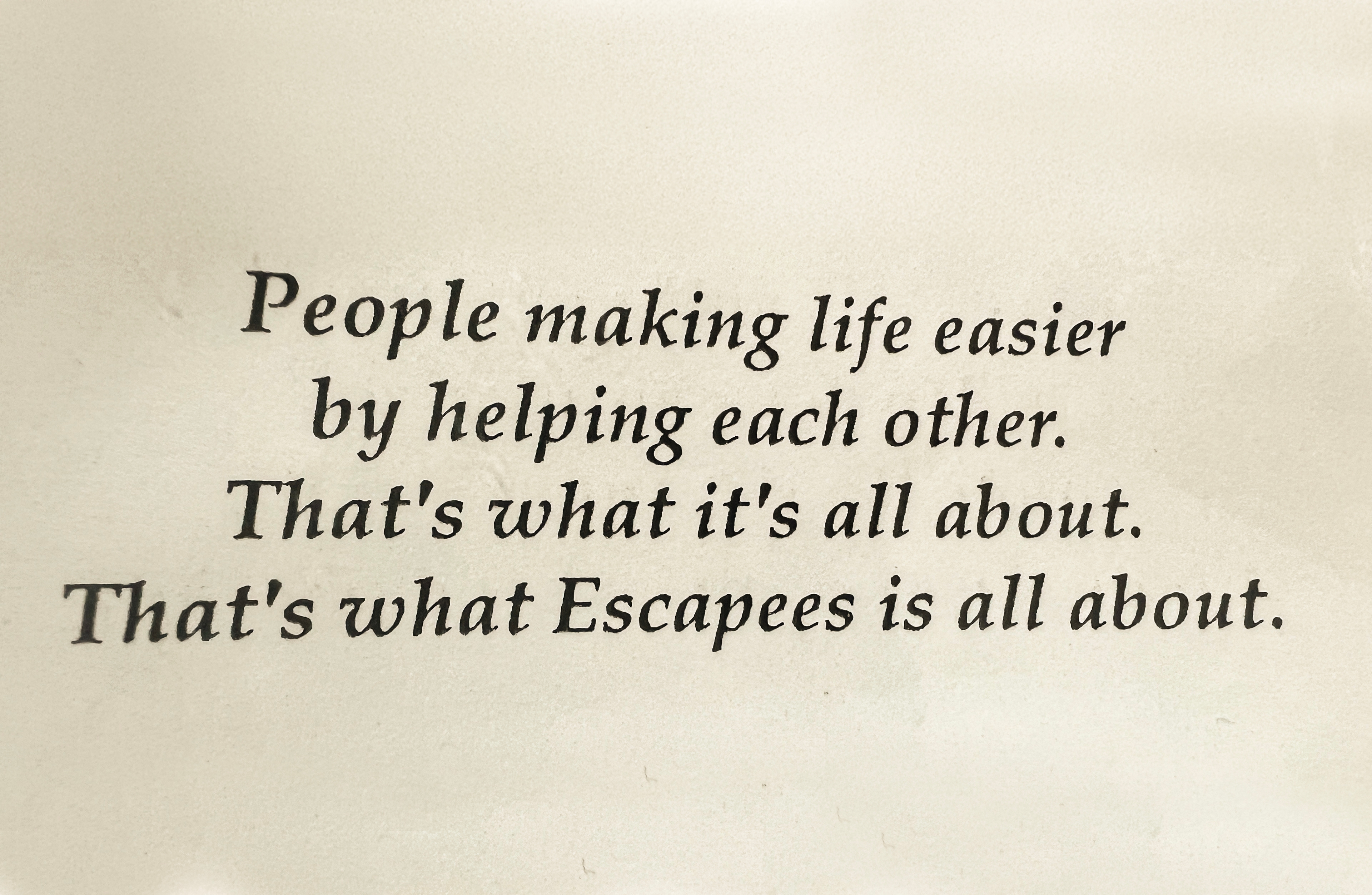 Escapees Quote